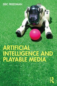 Produktbild: Artificial Intelligence and Playable Media