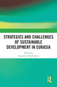Produktbild: Strategies and Challenges of Sustainable Development in Eurasia