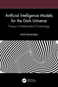 Produktbild: Artificial Intelligence Models for the Dark Universe