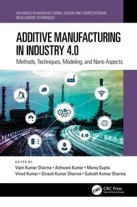 Produktbild: Additive Manufacturing in Industry 4.0