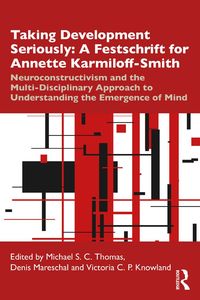Produktbild: Taking Development Seriously A Festschrift for Annette Karmiloff-Smith