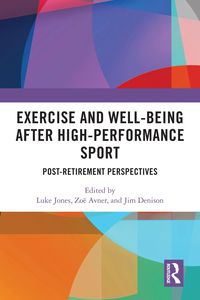 Produktbild: Exercise and Well-Being after High-Performance Sport