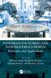 Produktbild: Nanomanufacturing and Nanomaterials Design