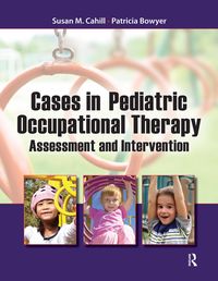 Produktbild: Cases in Pediatric Occupational Therapy
