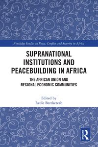 Produktbild: Supranational Institutions and Peacebuilding in Africa