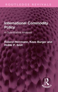 Produktbild: International Commodity Policy