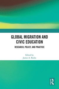 Produktbild: Global Migration and Civic Education