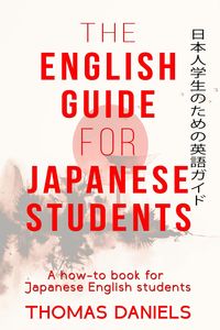 Produktbild: The English Guide For Japanese Students