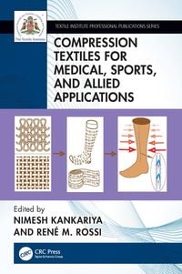 Produktbild: Compression Textiles for Medical, Sports, and Allied Applications