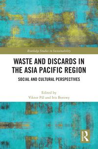 Produktbild: Waste and Discards in the Asia Pacific Region