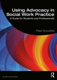 Produktbild: Using Advocacy in Social Work Practice