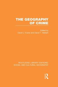 Produktbild: The Geography of Crime (RLE Social & Cultural Geography)