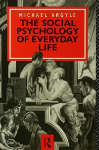 Produktbild: The Social Psychology of Everyday Life
