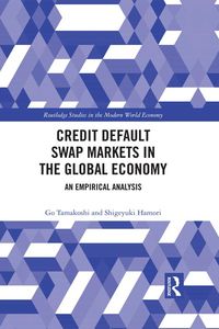 Produktbild: Credit Default Swap Markets in the Global Economy