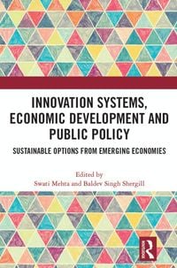 Produktbild: Innovation Systems, Economic Development and Public Policy