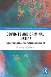 Produktbild: Covid-19 and Criminal Justice
