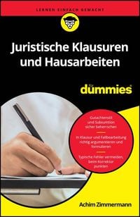 Produktbild: Juristische Klausuren und Hausarbeiten f&uuml;r Dummies