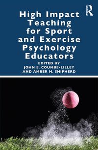 Produktbild: High Impact Teaching for Sport and Exercise Psychology Educators