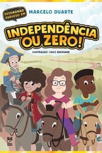 Produktbild: Independ&ecirc;ncia ou Zero
