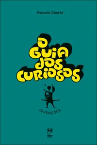 Produktbild: O Guia dos Curiosos - Inven&ccedil;&otilde;es