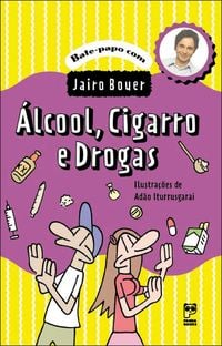 Produktbild: &Aacute;lcool, cigarro e drogas