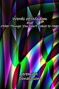 Produktbild: Words of Wisdom and Other Things You Don't Want to Hear