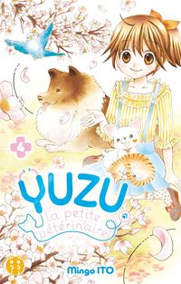 Produktbild: Yuzu, la petite v&eacute;t&eacute;rinaire. Tome 4