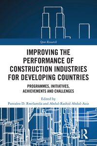 Produktbild: Improving the Performance of Construction Industries for Developing Countries