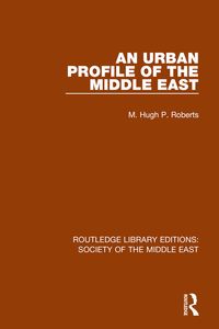 Produktbild: An Urban Profile of the Middle East