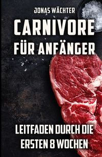 Produktbild: Carnivore f&uuml;r Anf&auml;nger