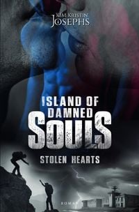 Produktbild: Island of Damned Souls &middot; Stolen Hearts