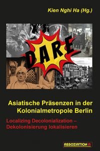 Produktbild: Asiatische Pr&auml;senzen in der Kolonialmetropole Berlin