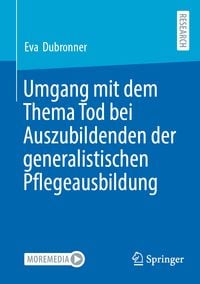 Produktbild: Umgang mit dem Thema Tod bei Auszubildenden der generalistischen Pflegeausbildung