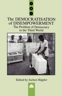 Produktbild: The Democratisation of Disempowerment