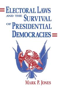 Produktbild: Electoral Laws and the Survival of Presidential Democracies