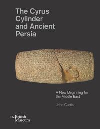 Produktbild: The Cyrus Cylinder and Ancient Persia