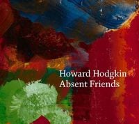 Produktbild: Howard Hodgkin: Absent Friends