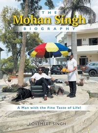 Produktbild: The Mohan Singh Biography