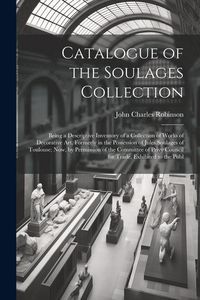 Produktbild: Catalogue of the Soulages Collection