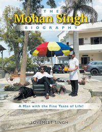Produktbild: The Mohan Singh Biography