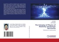 Produktbild: The Interplay of Physics of Relativity and Human Spirituality