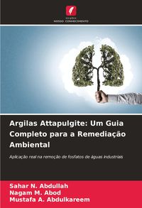 Produktbild: Argilas Attapulgite: Um Guia Completo para a Remedia&ccedil;&atilde;o Ambiental