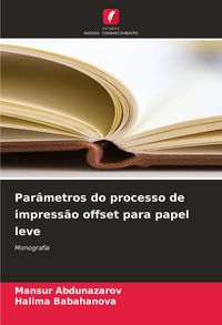 Produktbild: Par&acirc;metros do processo de impress&atilde;o offset para papel leve