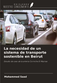 Produktbild: La necesidad de un sistema de transporte sostenible en Beirut