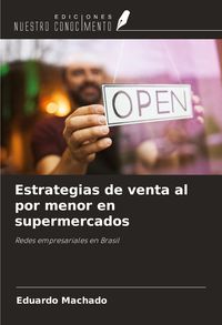 Produktbild: Estrategias de venta al por menor en supermercados
