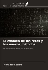 Produktbild: El examen de los retos y los nuevos m&eacute;todos