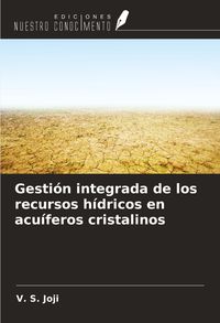 Produktbild: Gesti&oacute;n integrada de los recursos h&iacute;dricos en acu&iacute;feros cristalinos