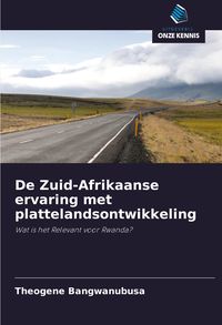 Produktbild: De Zuid-Afrikaanse ervaring met plattelandsontwikkeling