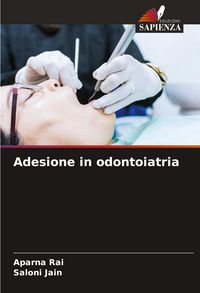 Produktbild: Adesione in odontoiatria
