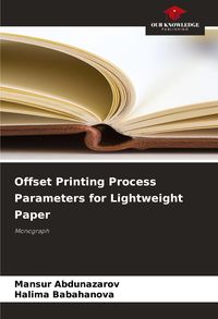 Produktbild: Offset Printing Process Parameters for Lightweight Paper